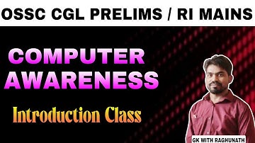 OSSC CGL 2025 || RI Mains || Computer Introduction Class 🔥🔥