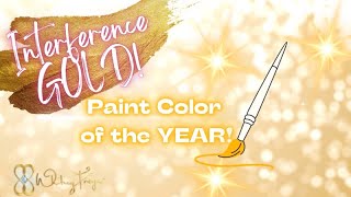 My NEW Favorite (Golden brand) Paint Color: Gold Interference