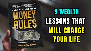 9 Wealth Lessons That Will Change Your Life – Money Rules