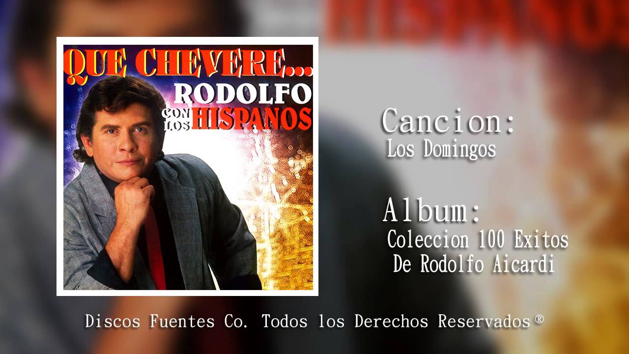 Watch Los Domingos - Rodolfo Aicardi con Los Hispanos (Audio) | Discos Fuentes on YouTube Watch Los Domingos - Rodolfo Aicardi con Los Hispanos (Audio) | Discos Fuentes on YouTube