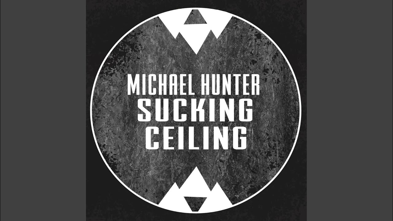 Watch Sucking Ceiling (Original Mix) on YouTube Watch Sucking Ceiling (Original Mix) on YouTube