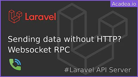 Ep52 - Laravel Websocket: Sending Realtime Data With RPC