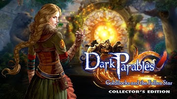 Dark Parables: Goldilocks and the Fallen Star Collector