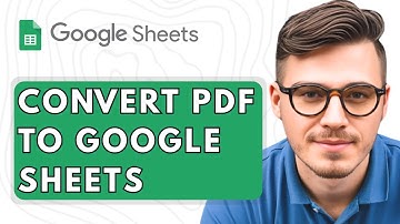 How To Convert PDF To Google Sheets [2025 Guide]