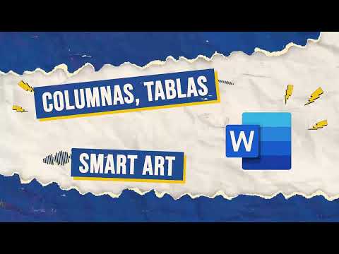 Miniatura del vídeo 📊 02. Aprende a usar Tablas, Columnas y SmartArt en Word: Diseño y Estructura Visual ✨ de Zalathun Learning