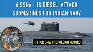 Famous INDIAN NAVY PLANS FOR 18 DIESEL ELECTRIC AND 6 NUKE SUBMARINES// RFI FOR 5 MW PROPULSION MOTOR Net Worth