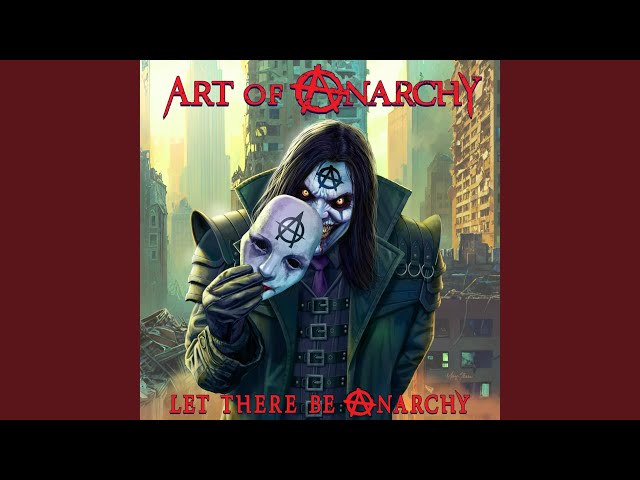 Art Of Anarchy - Writing On The Wall