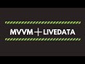 Mvvm and live data android