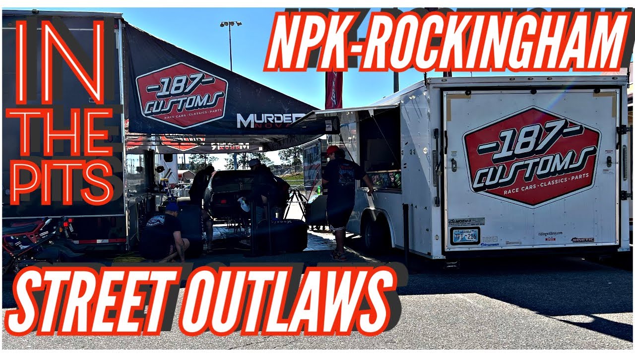 Street Outlaws NPK Rockingham // Pit Tour YouTube