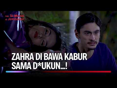 Istri Hamil Tiba2 Hilang Tengah Malam, Dibawa Siapa?! | Ada Si Manis Di Jembatan Ep 30 (2/3)