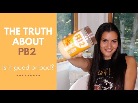 THE TRUTH ABOUT PB2 | Is Powdered Peanut Butter Good or Bad for You? | What is PB2? | Weight Loss