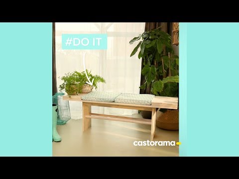 DIY : fabriquer un banc en bois - Castorama