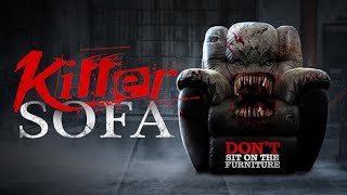 Killer Sofa (2019) Carnage Count