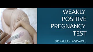 Weakly Positive Urine Pregnancy Test, प्रेगनेंसी टेस्ट में एक लाइन का हल्का गुलाबी होने के कारण