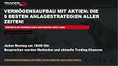 Vermogensaufbau Mit Aktien 1 7 Die 5 Besten Anlagestrategien Aller Zeiten Youtube