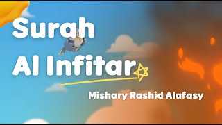 Surah Al Infitar for kids | Mishary Rashid Alafasy | My Ummah Kids TV