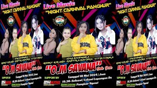 🔵 [ LIVE ] ALBUM SAVANA SAK JOSE || BUANA RIA JAYA || SUGMA LIGHTING || MH AUDIO || CARNIVAL PANGKUR