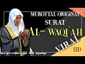 Viralmurottal original zain abu kautsar surah al waqiah qiyamullail 27 ramadhan 2017