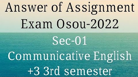 Sec-01 // Answer key  // Osou Assignment Exam-2022