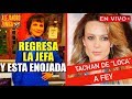 REGRESA LA CHAPOY ENOJADA Y TACHAN DE LOCA A FEY