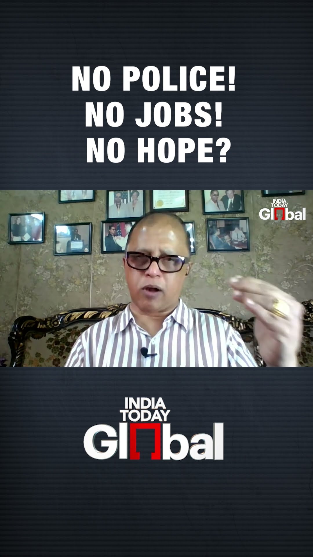 From Prosperity to Crisis: Bangladesh’s Economic \u0026 Law Enforcement Collapse | India Today Global