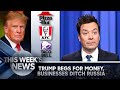 Trump Begs for Money to Buy Plane, Businesses Ditch Russia: This Week's News | The Tonight Show