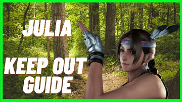TEKKEN 7 Season 4 | Julia Chang Keep-Out Guide