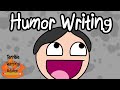 HUMOR WRITING - Terrible Writing Advice