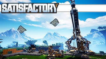 Space Elevator | Satisfactory | Part 4