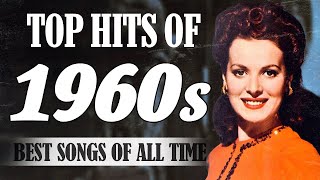 Best Of 50s 60s 70s Music - Golden Oldies But Goodies - Music That Bring Back Your Memories