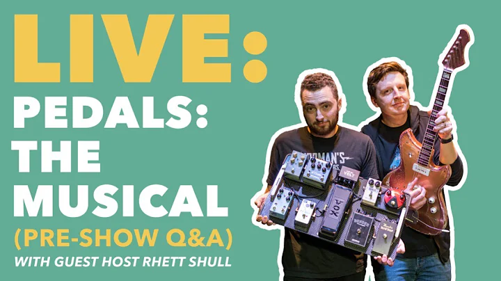 LIVE - Pedals The Musical Rig Rundown with Rhett S...