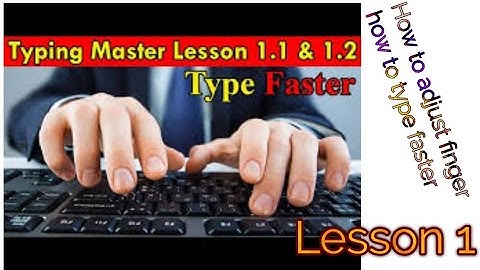 Typing Master Lesson 1: Learn Home Row Basics for Fast Typing
