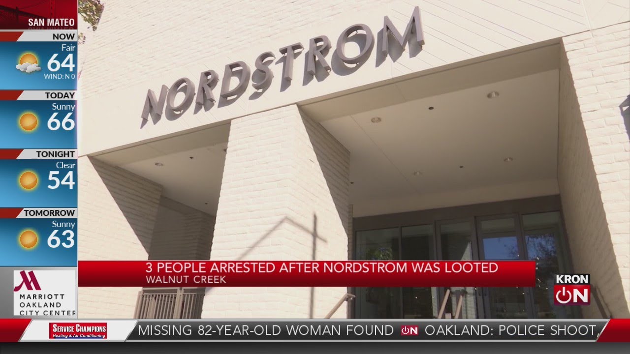 3 people arrested after Walnut Creek Nordstrom looted 