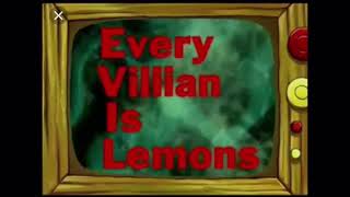 Every Villain Is Lemons Amazin