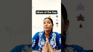 Idiom of the Day | Daily use english sentences | basic v/s Advanced emglish #englishspeaking