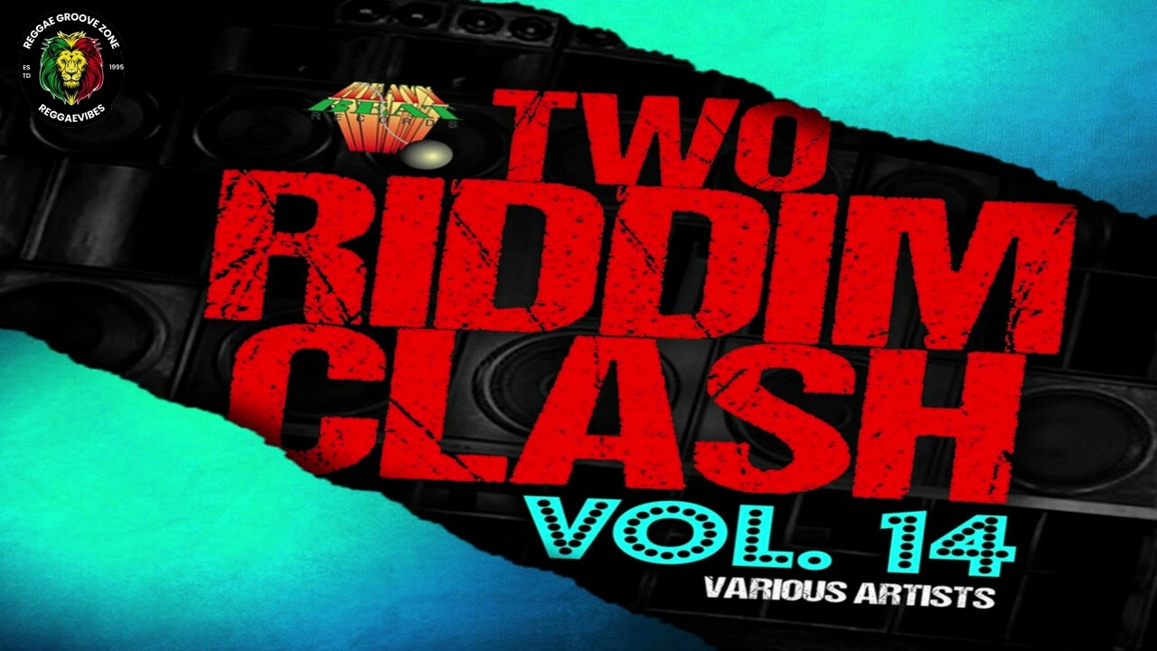 Two Riddim Clash Volume Fourteen 2025 Mix Ft. Kashief Lindo, Freddie McGregor & More