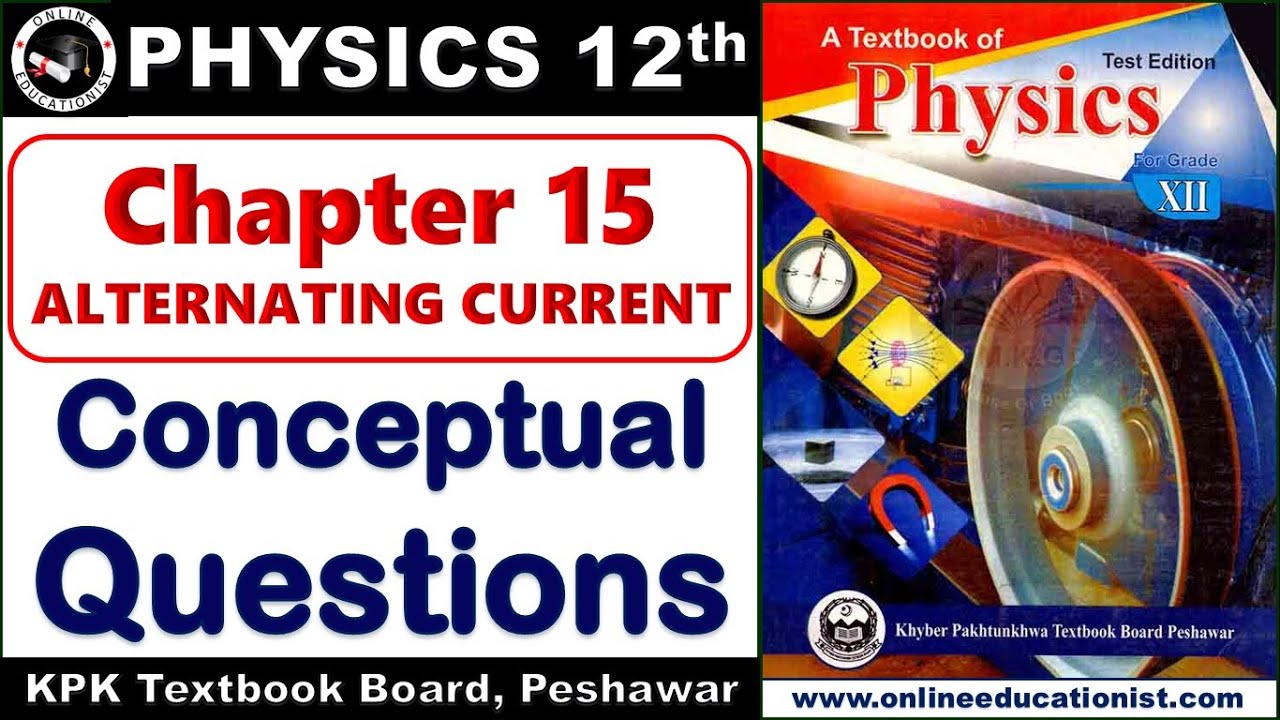 Conceptual Questions | Chapter 15 Alternating Current l 12 Class ...