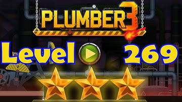 Plumber 3 - Level 269 - 3 Stars - Puzzle Game (Android/iOS) Oil Tycoon