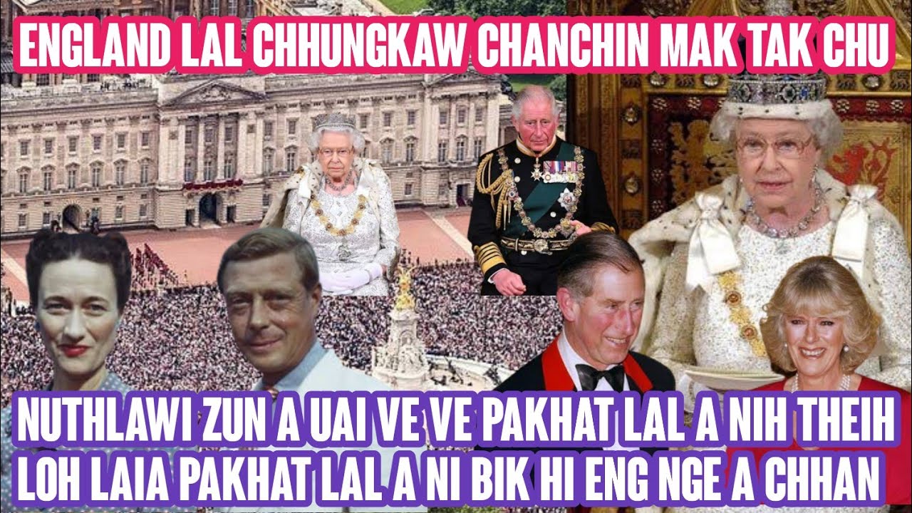 Nuthlawi zun a uai tho si engtin nge lal a nih theih bik lal chhungkaw chanchin mak tak chu