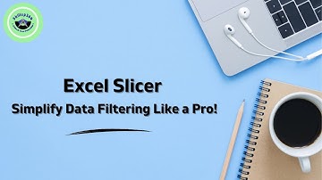 Excel Slicer: Simplify Data Filtering Like a Pro!