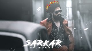 SARKAR ||Ft. Yash ||Rocky ||KGF || Rockingstaryash ||Rockybhai Edit || Resimi