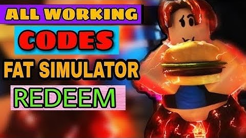 All Secret fat simulator Codes 2023 | Codes for fat simulator 2023 - Roblox Code