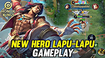 HOK : NEW HERO LAPU-LAPU GAMEPLAY - HONOR OF KINGS