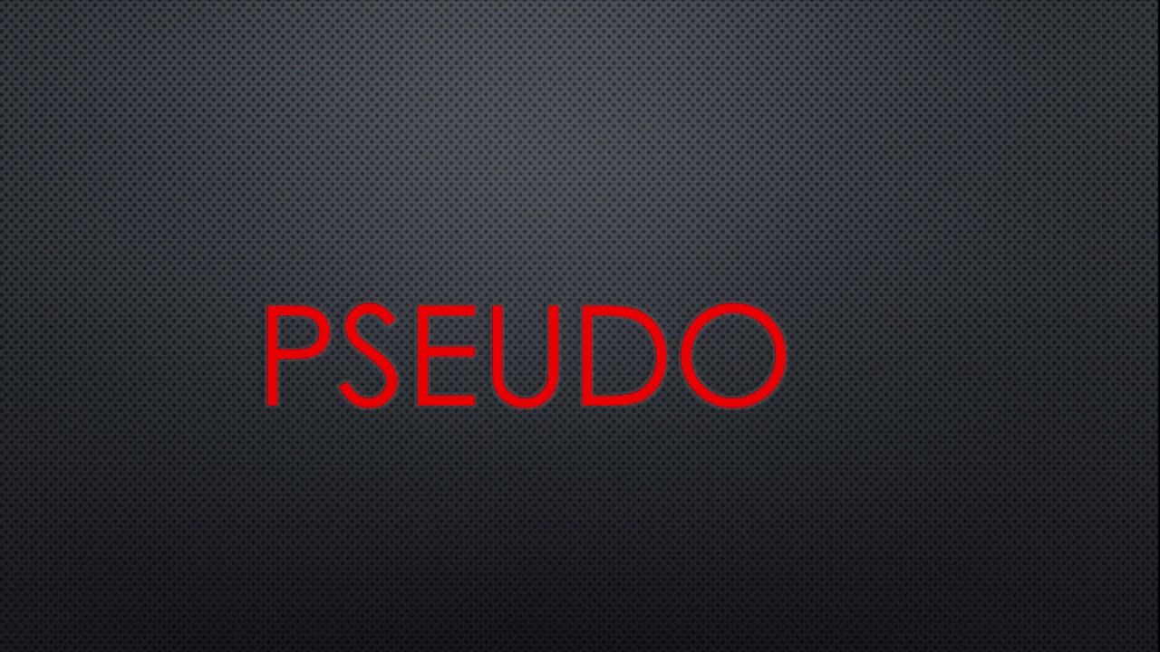 How to say pseudo