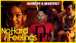 No Hard Feelings Review 2023...Raunchy and Heartfelt | Jennifer Lawrence