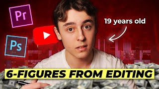 He Makes $13,000/mo Selling Youtube Editing at 19