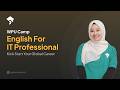 Ngobrolin Bootcamp English for IT Professionals 🎓 @WPUCOURSE