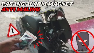 Tutorial Pasang Alarm Motor Sensor Magnet Anti Maling Dengan Mudah! ! !