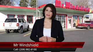 Mr Windshield Moscow Idaho Reviews Window Repair in Idaho