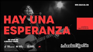 Hay una esperanza - Lunario CDMX chords